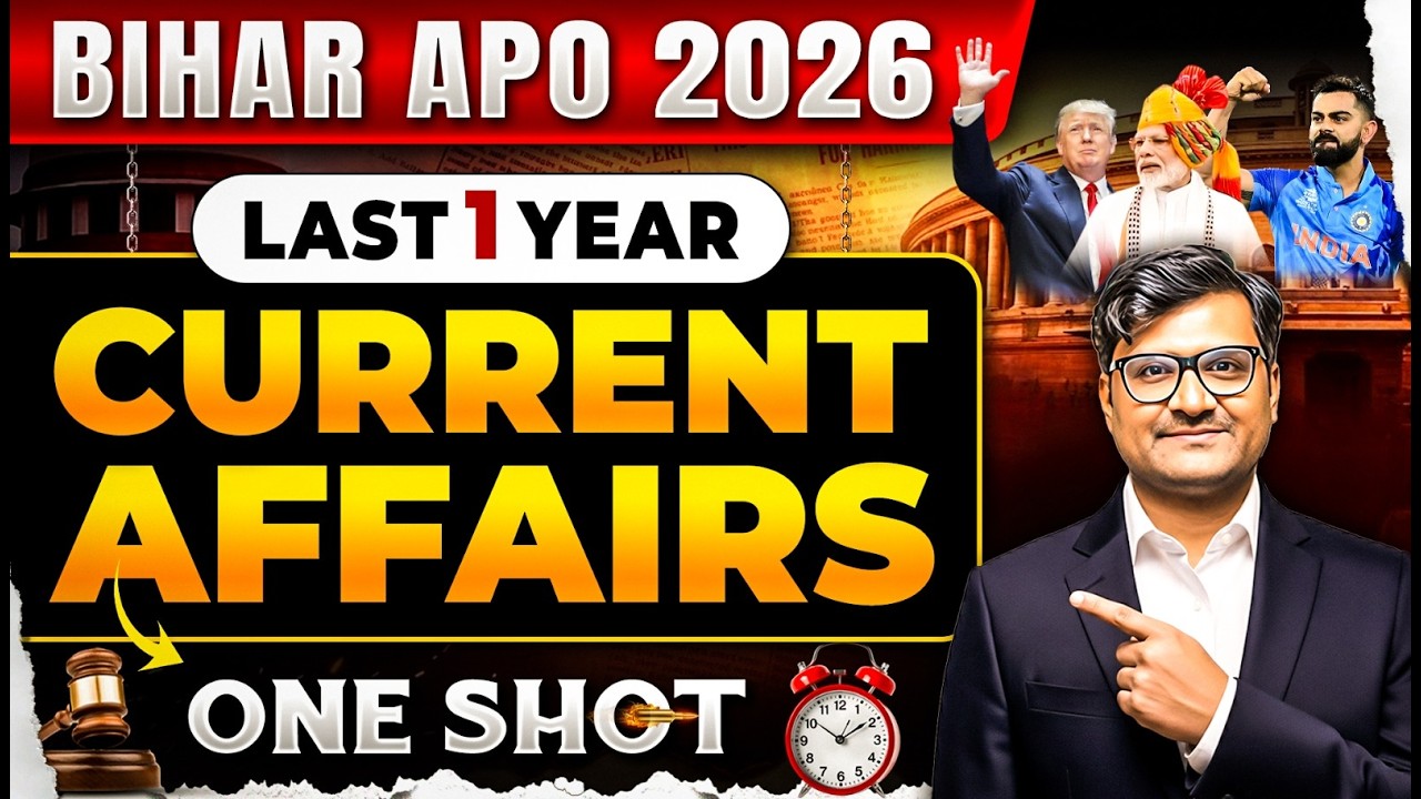 Last 1 Year Current Affairs One Shot 🔥| Bihar APO Prelims | Bihar GK & Current Affairs |Judiciary PW