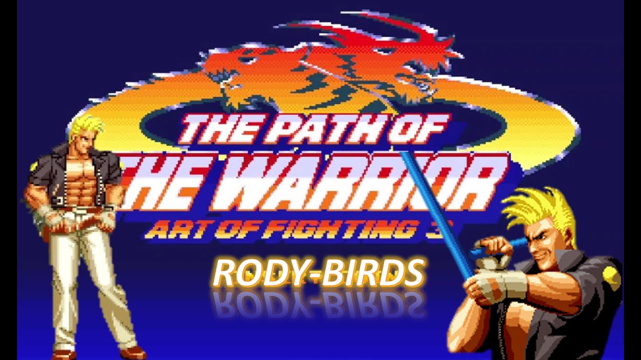 ART OF FIGHTING 3 | RODY-BIRDS | ARCADE | NEO GEO #arcadegame #retrogaming
