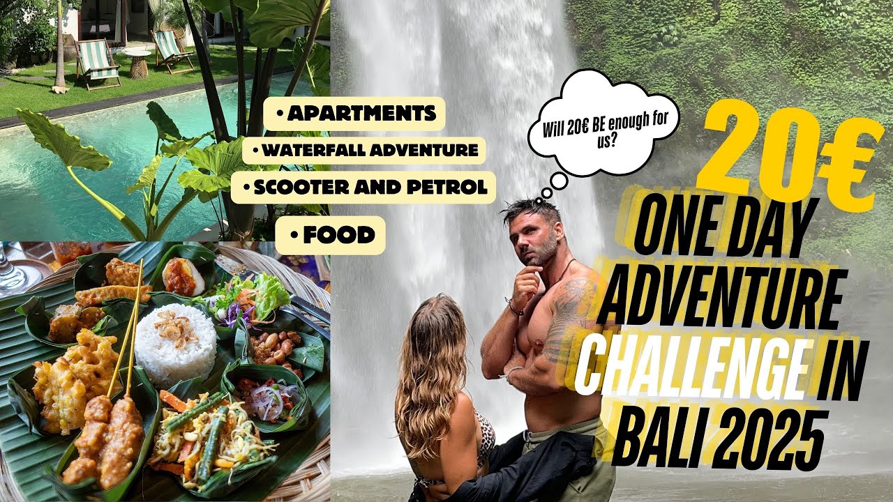 Bali 2025. We try 20 Eur Challenge - Transport, Food, Accommodation, Activities. Can we survive?