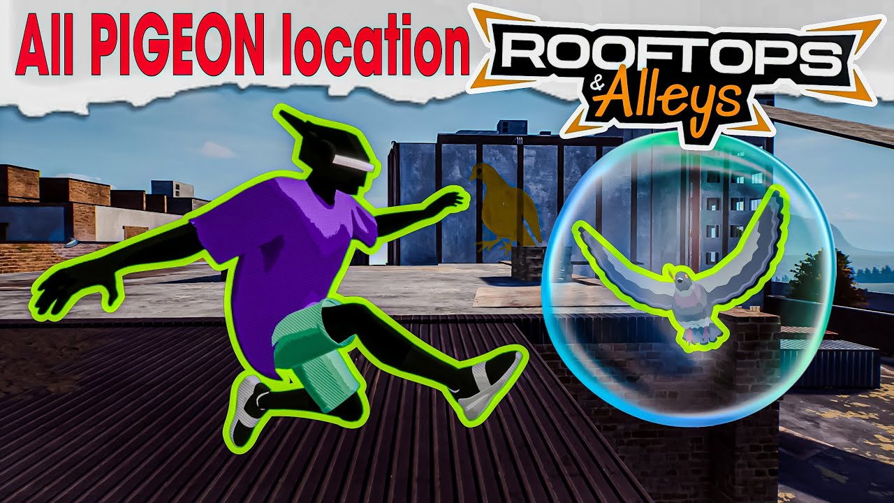All Pigeon Location in Rooftops & Alleys | The Parkour Game