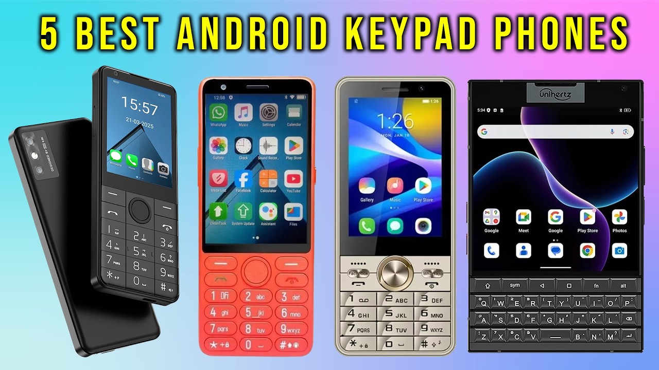 Top 5 Best Android Keypad Phones 2026 &ndash; Compact Picks