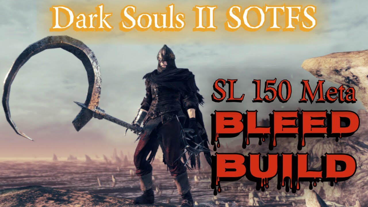 DS2 Meta Bleed Build SL 150 | Dark Souls 2 SOTFS Invasion Build