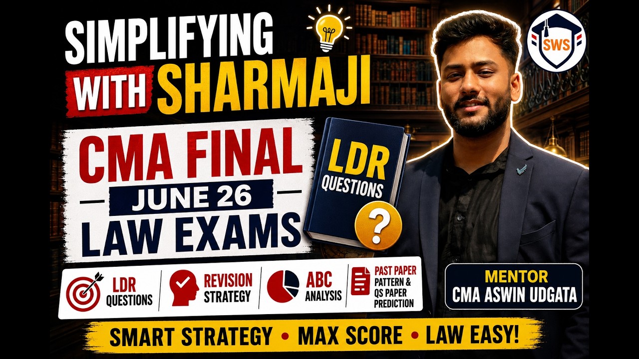 CMA Final Law Students MUST WATCH: Predicted Paper + Last Day Revision Questions & ABC Analysis