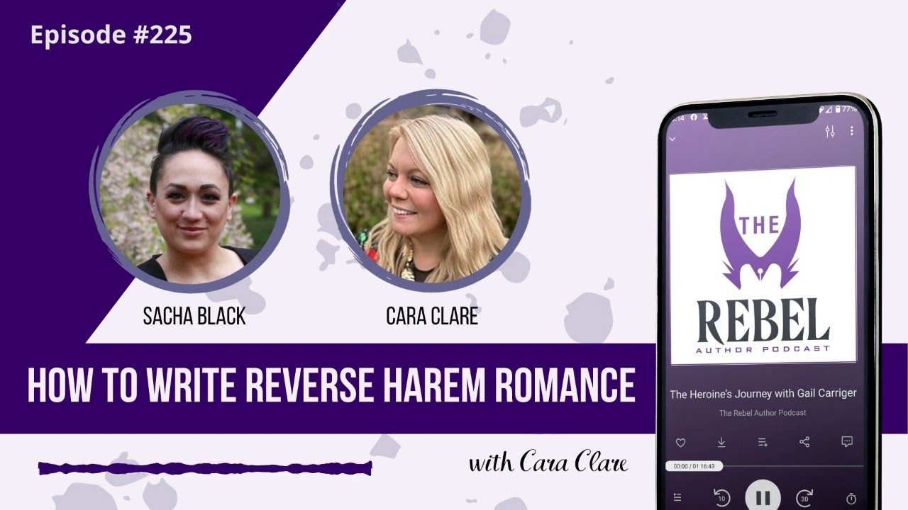 225 How to Write Reverse Harem Romance with Cara Clare