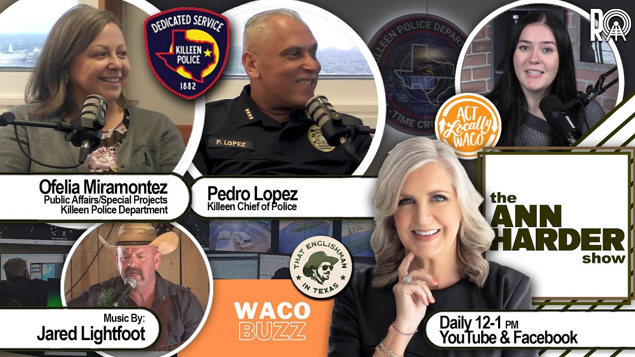 The Ann Harder Show - Pedro Lopez, Ofelia Miramontez, Killeen Police Department