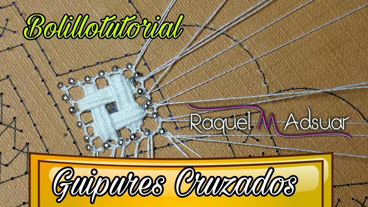 010 Guipures Cruzados de Mercé Ribas. Curso Encaje de Bolillos. Raquel M. Adsuar Bolillotuber