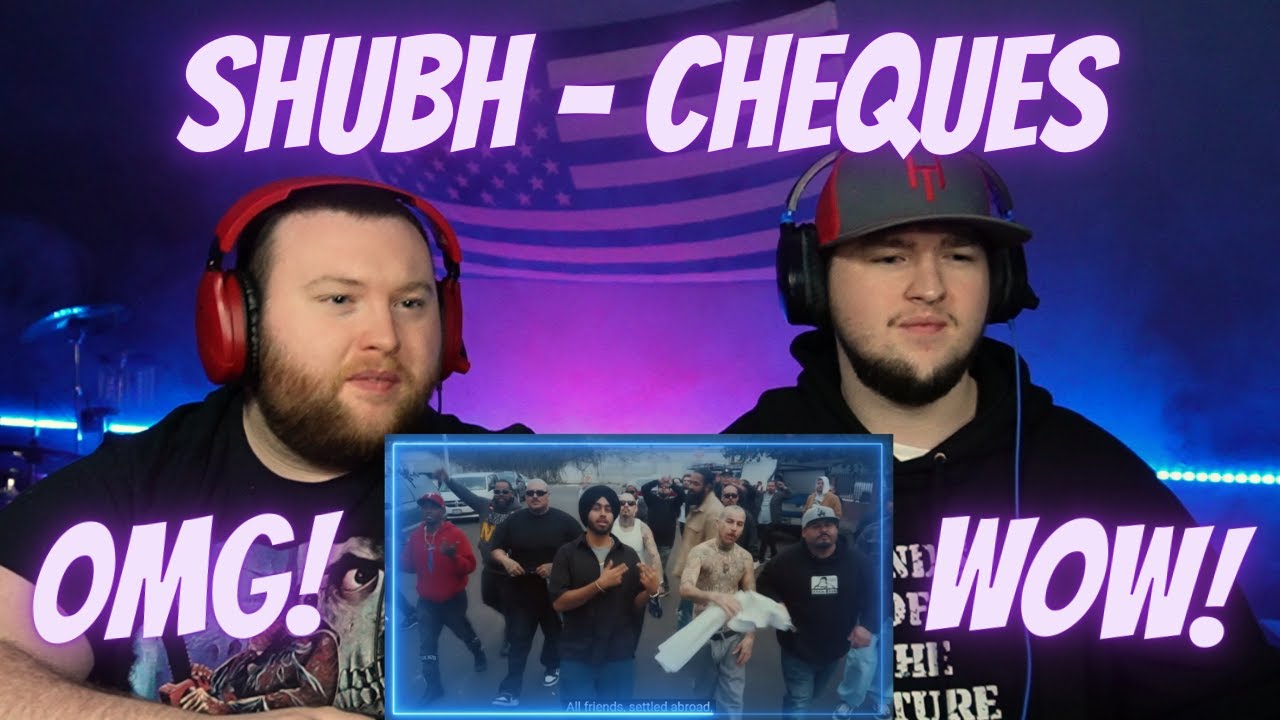 Shubh - Cheques (Official Music Video) | Reaction!!