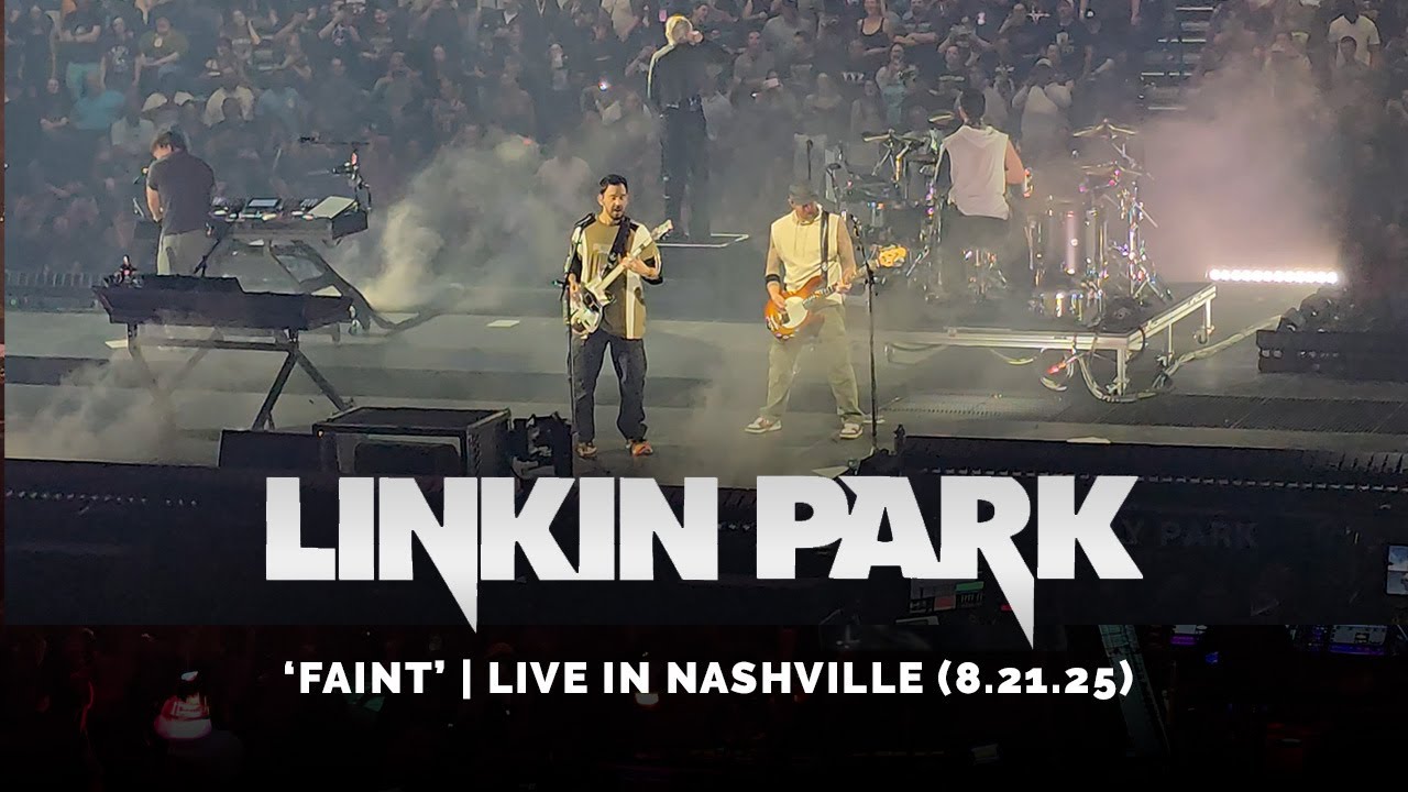Linkin Park Performs 'Faint' in Nashville // Bridgestone Arena - 8.21.25