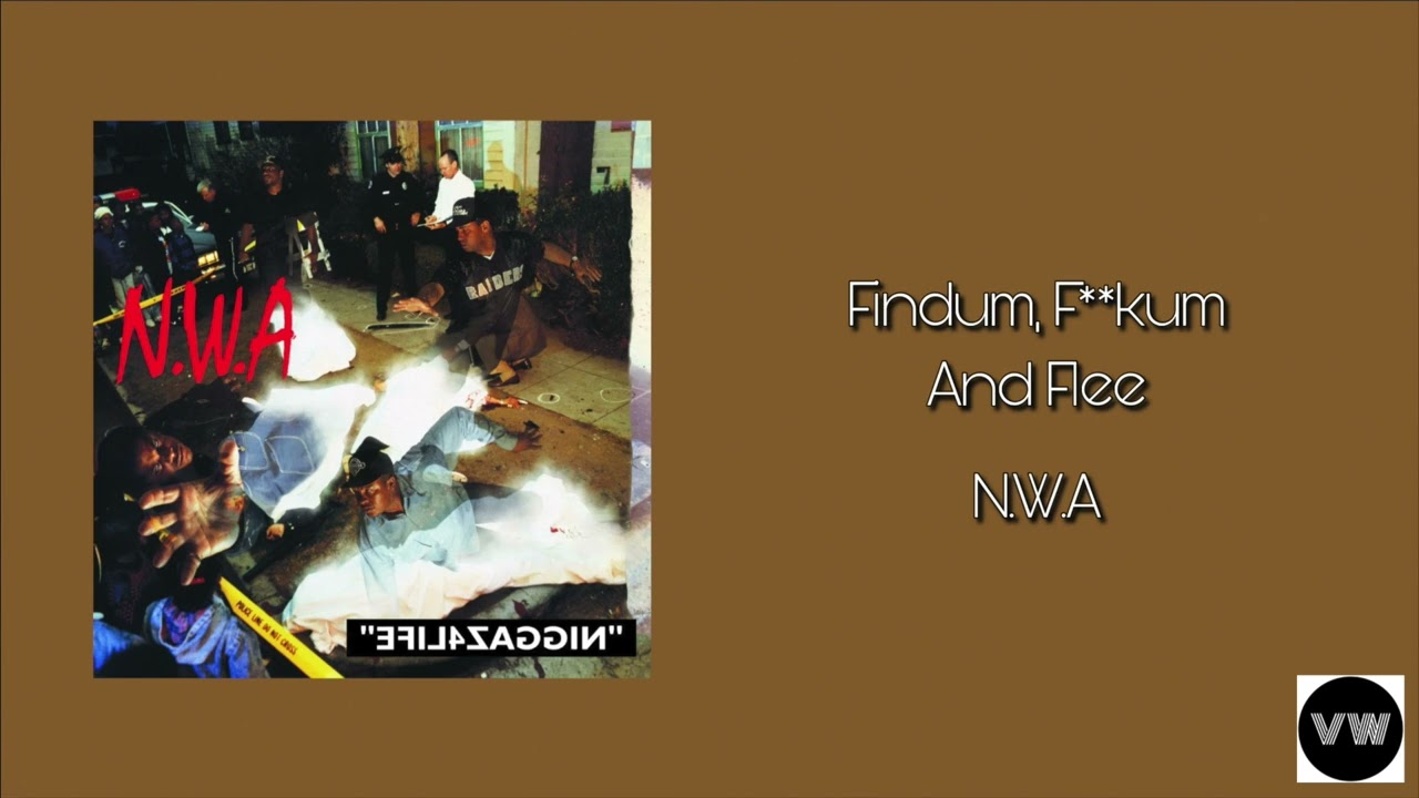 N.W.A - Findum, F**kum And Flee (Clean Version)