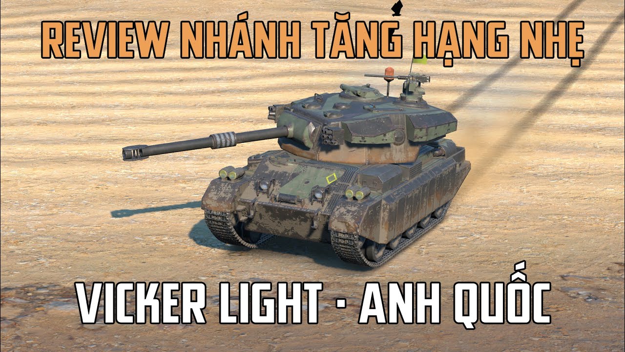 Nhánh xe tăng hạng nhẹ Vicker Light | WOT Blitz