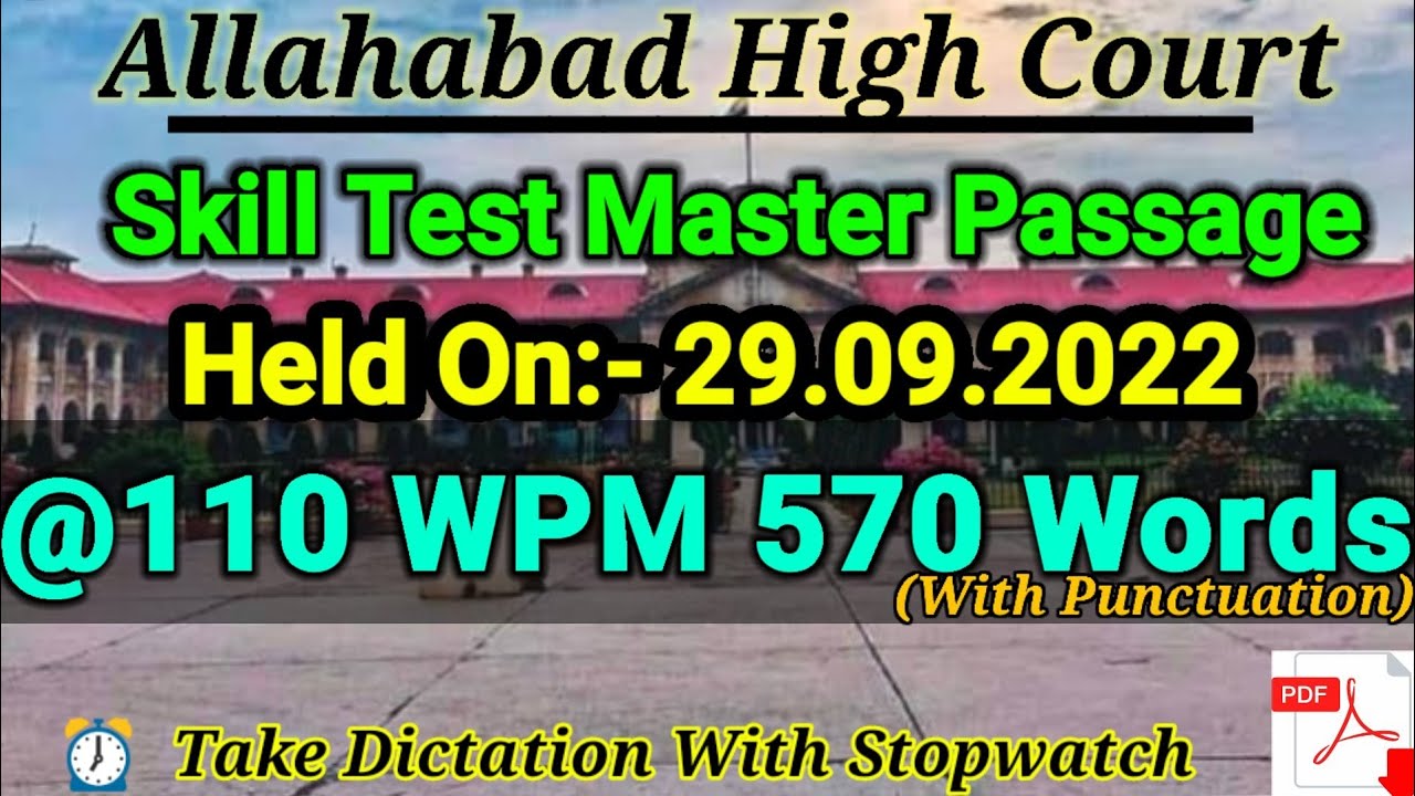#Allahabad_High_Court #APS Skill Test Master Passage Dictation #110wpm 570 Words #legaldictation