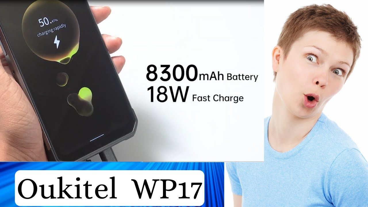 Oukitel WP17 | 8300mAh battery| 90Hz Night Vision Rugged Smartphone - Review