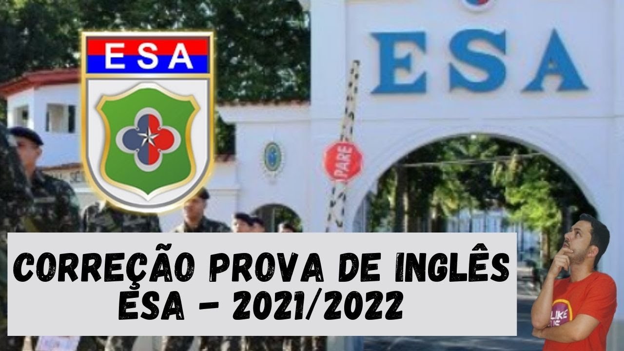 CORREÇÃO DA PROVA DE INGLÊS ESA 2021/2022 | Teacher Rafael