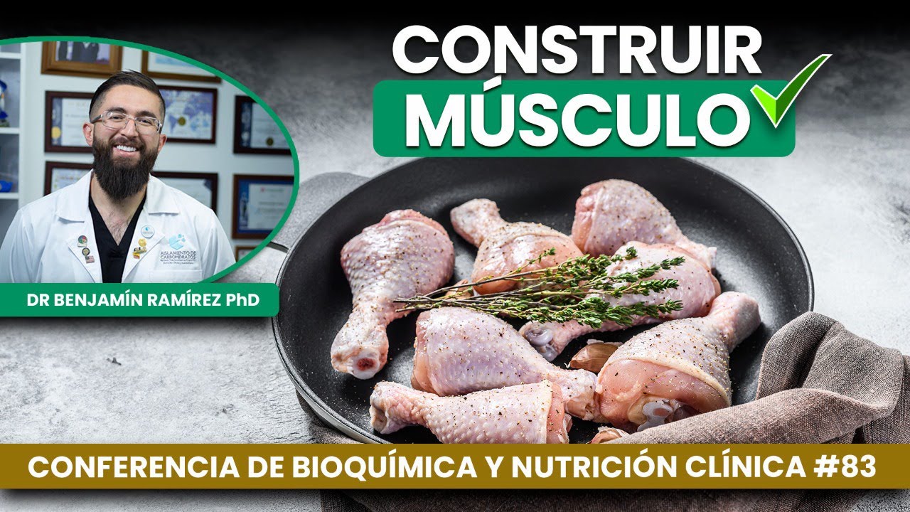 Construir Músculo con Huesos de Pollo - Conferencia # 83 Contra las Enfermedades - Dr Benjamín PhD