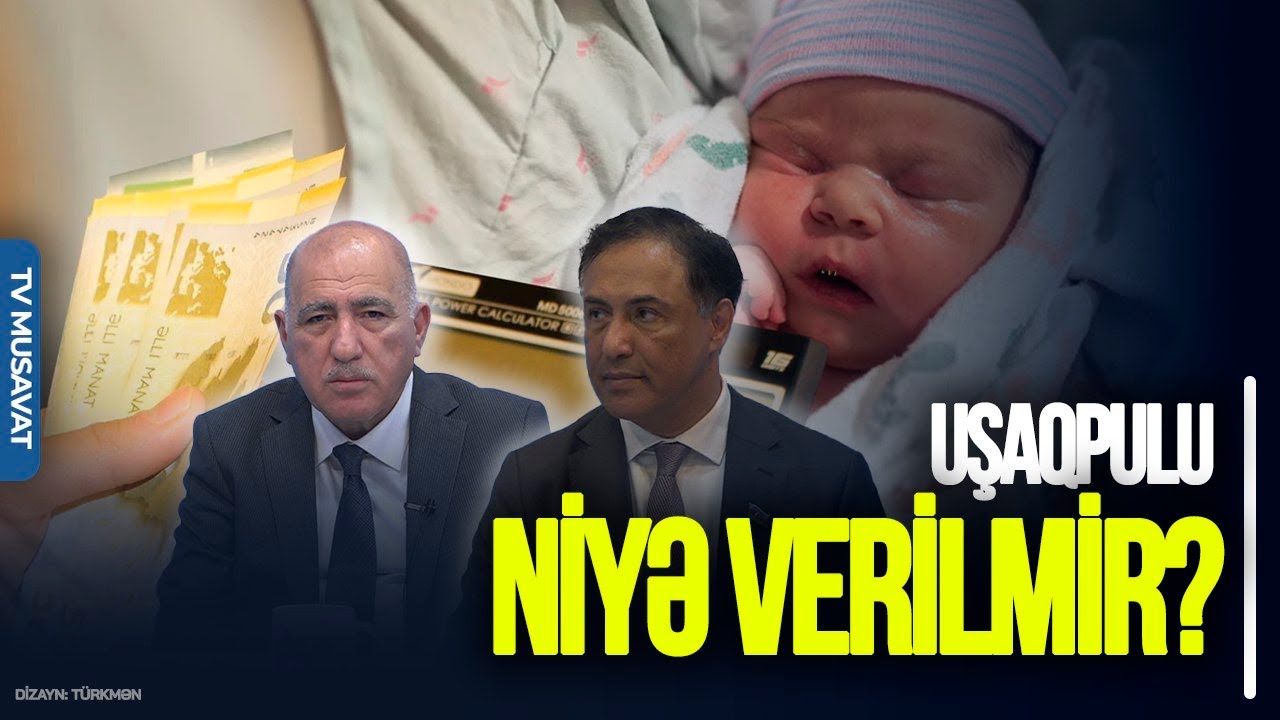 Uşaqpulu niyə verilmir? Qarabağa ayırdığımız pulu sosial sahəyə xərcləsəydik..–Müxalifət HESAB SORUR