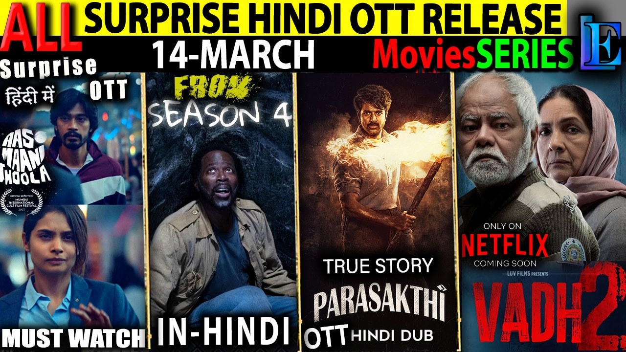SURPRISE TODAY Hindi OTT Release 14-March l FROM4-VADH2-MaamlaLegalHai2-Parashakti CrimeMoviesSeries