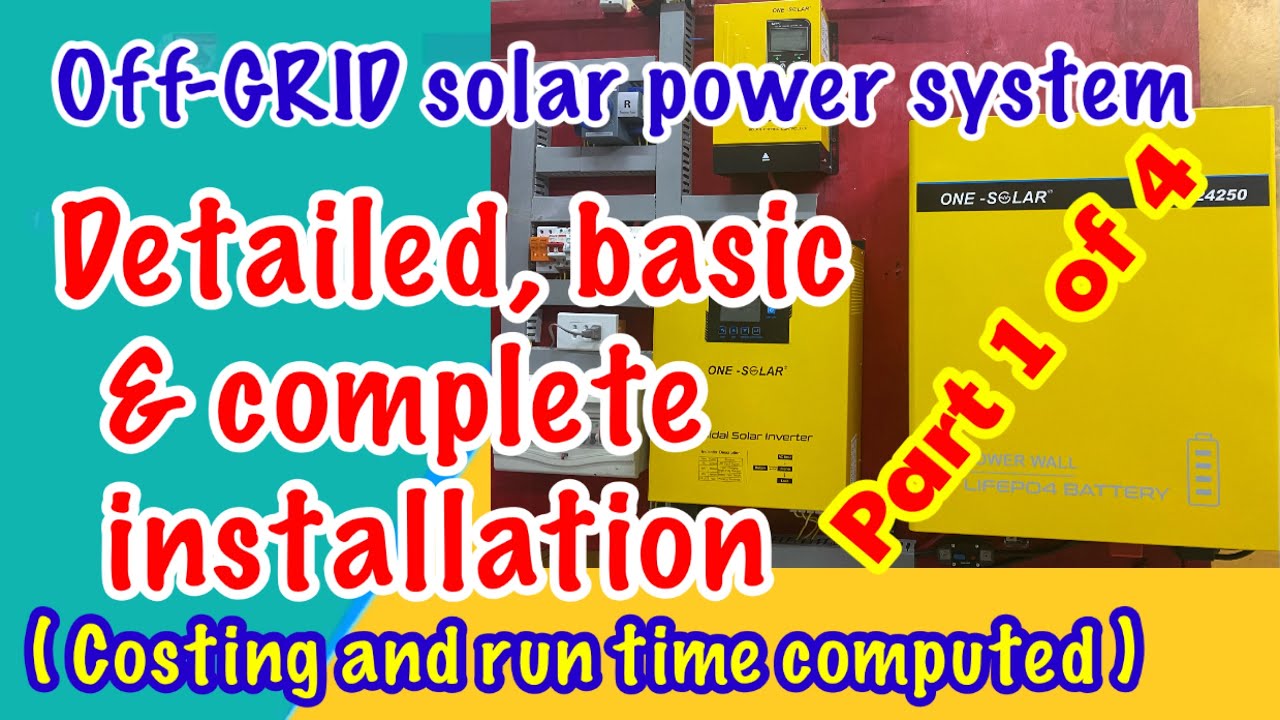 Part 1- OFF-GRID SOLAR POWER SYSTEM | Detailed, basic and complete installation | Costing & run time