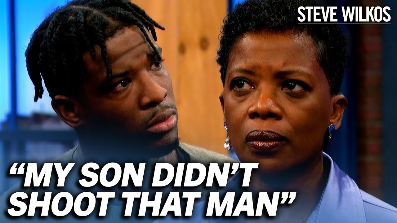MY SON DIDN'T SHOOT THAT MAN | Steve Wilkos
