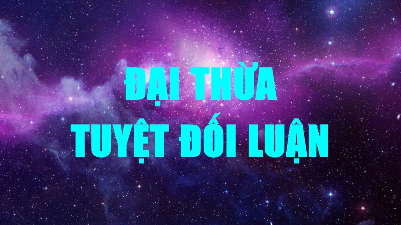 Luận Đại Thừa Tuyệt Đối