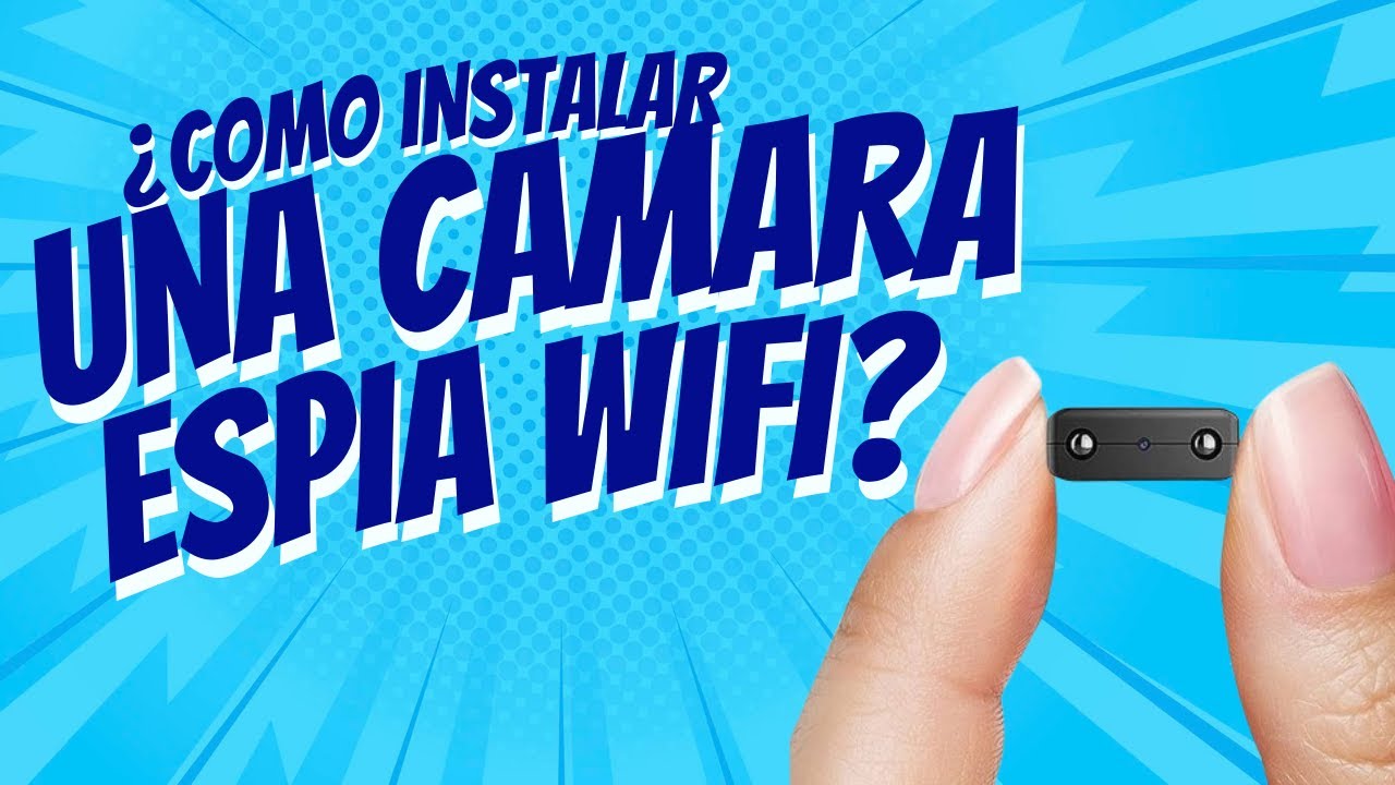 Camara Espia Wifi - Instalacion y funciones /NovaTechzz #novatech #novatechzz