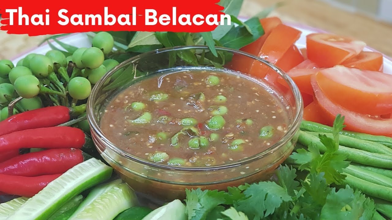 Thai Sambal Belacan  น้ำพริกกะปิไทย