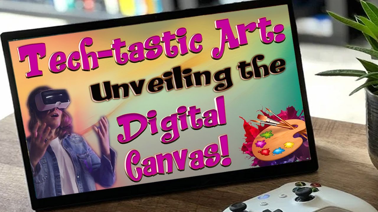 Art Meets Tech/A Dive into Digital Art