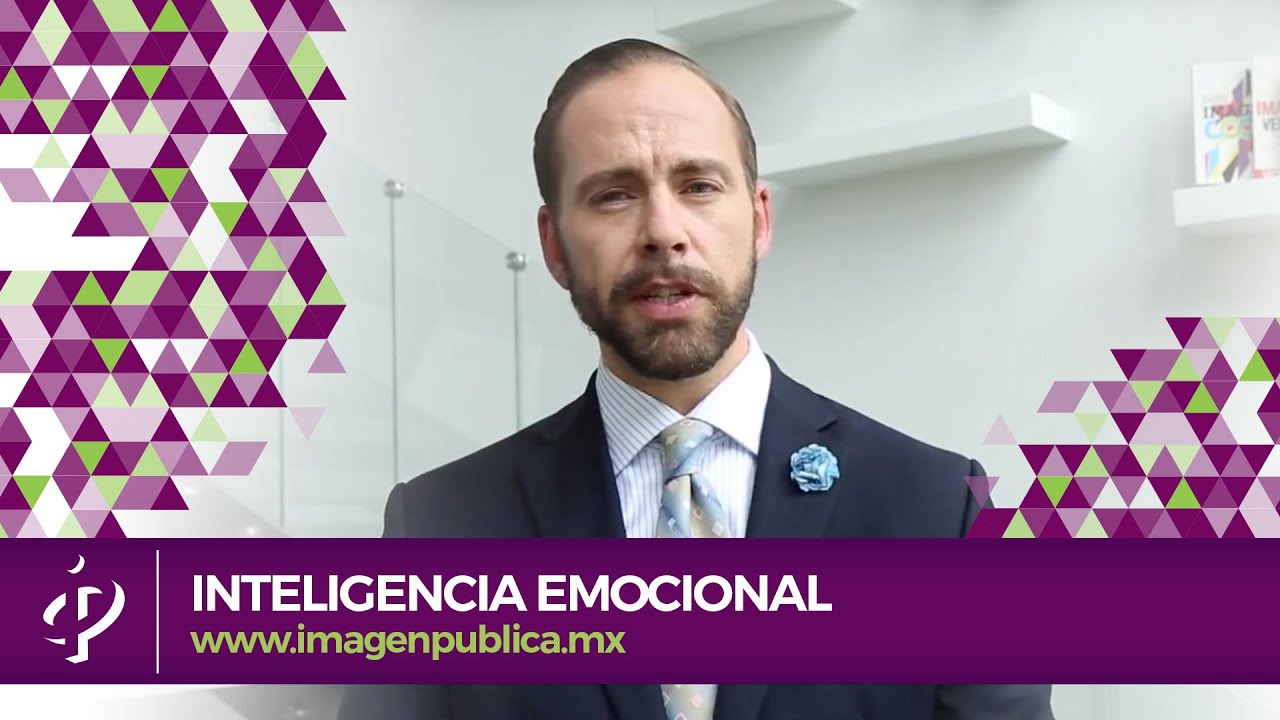Inteligencia Emocional - Alvaro Gordoa - Colegio de Imagen Pública