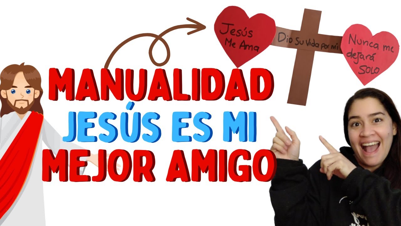 ✂️ MANUALIDAD JESÚS MI MEJOR AMIGO ✝️❤️  - PEQUEÑOS VENCEDORES ❤️