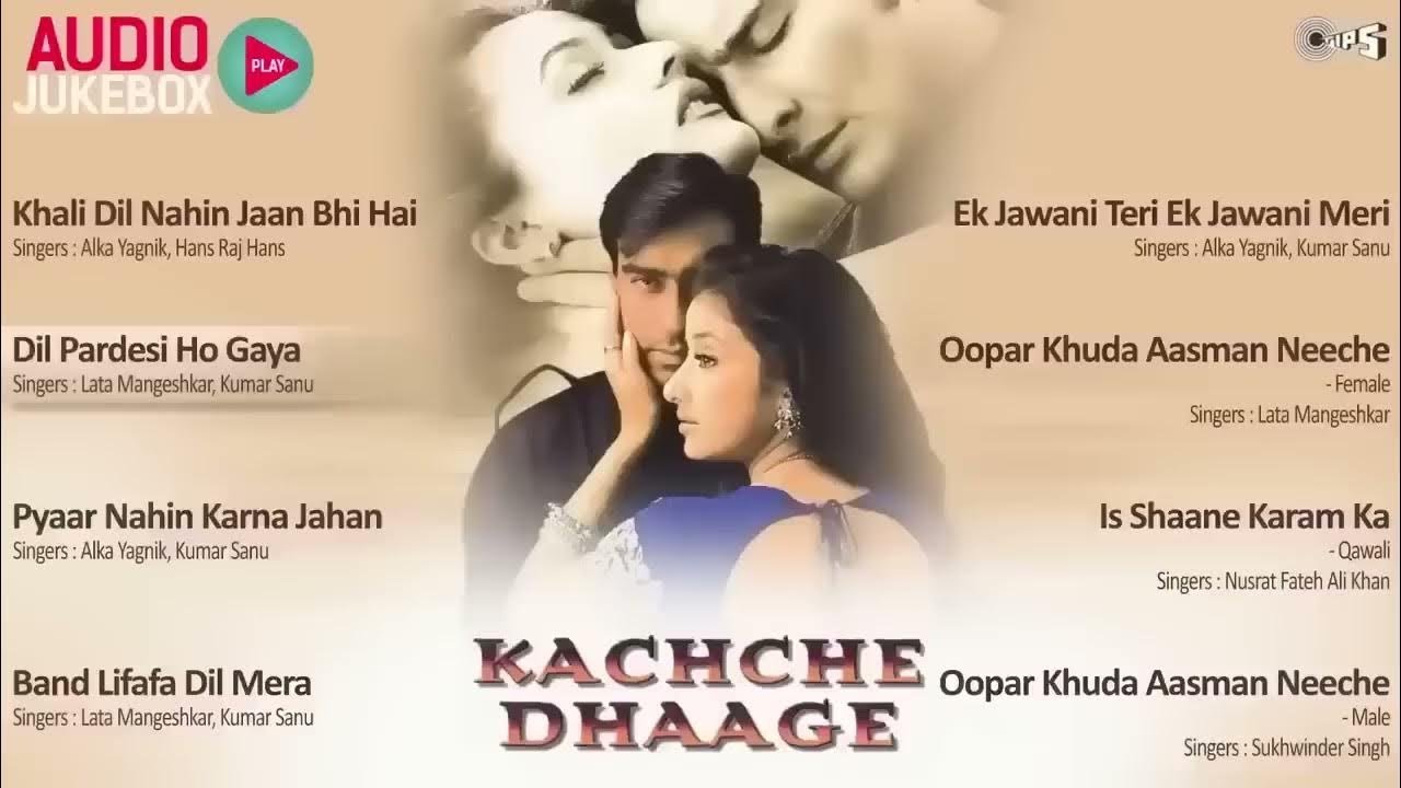 Kachche Dhaage Songs| Audio Jukebox | Ajay Devgan, Manisha Koirala, Nusrat Fateh Ali Khan