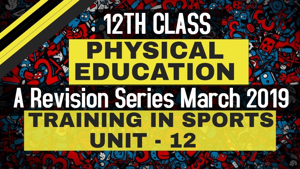 Training in Sports (Physical Education) (12th Class) (A Complete Revision Series)