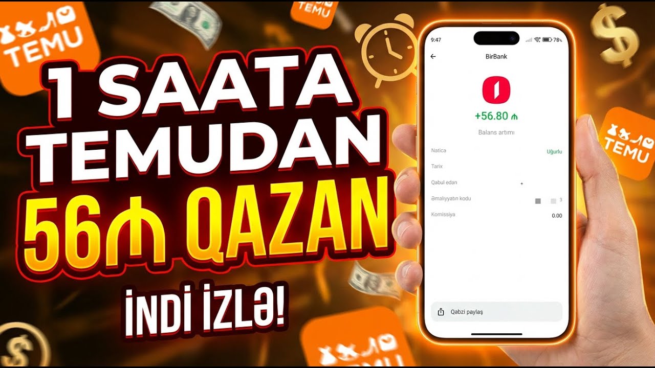 Telefonda Pul Qazan 2026: 1 SAATA TEMUDAN 56₼ QAZAN🤑
