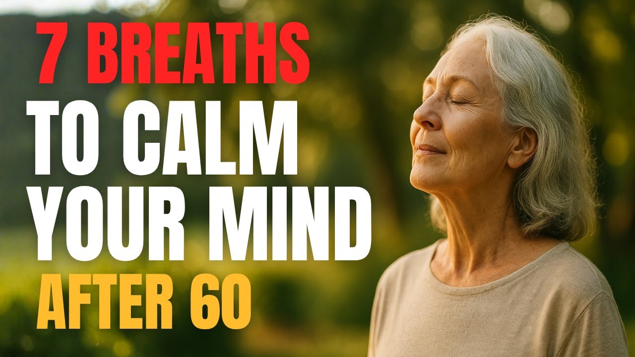 7 Breathing Exercises Seniors Trust for DAILY CALM WITHOUT MEDS