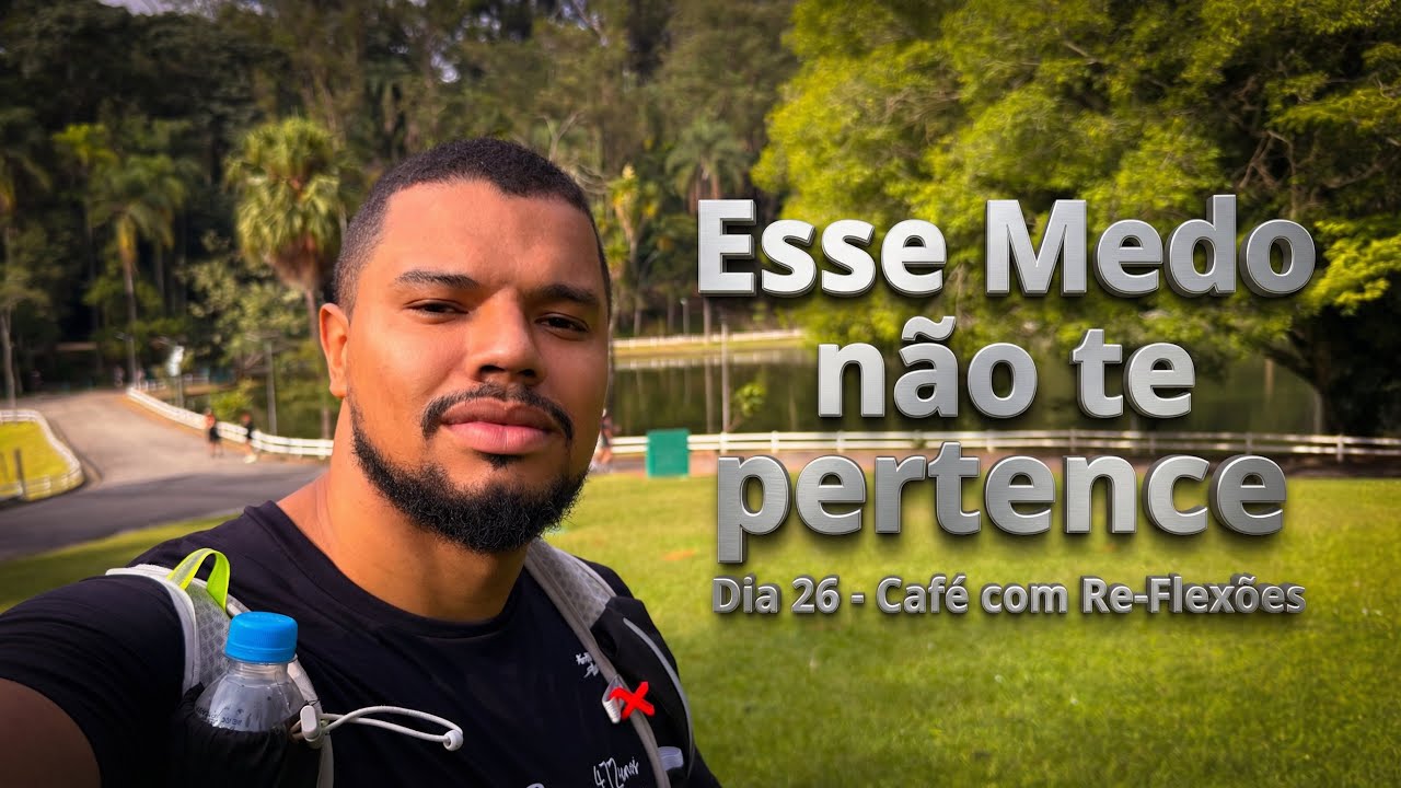 Esse Medo não te Pertence!