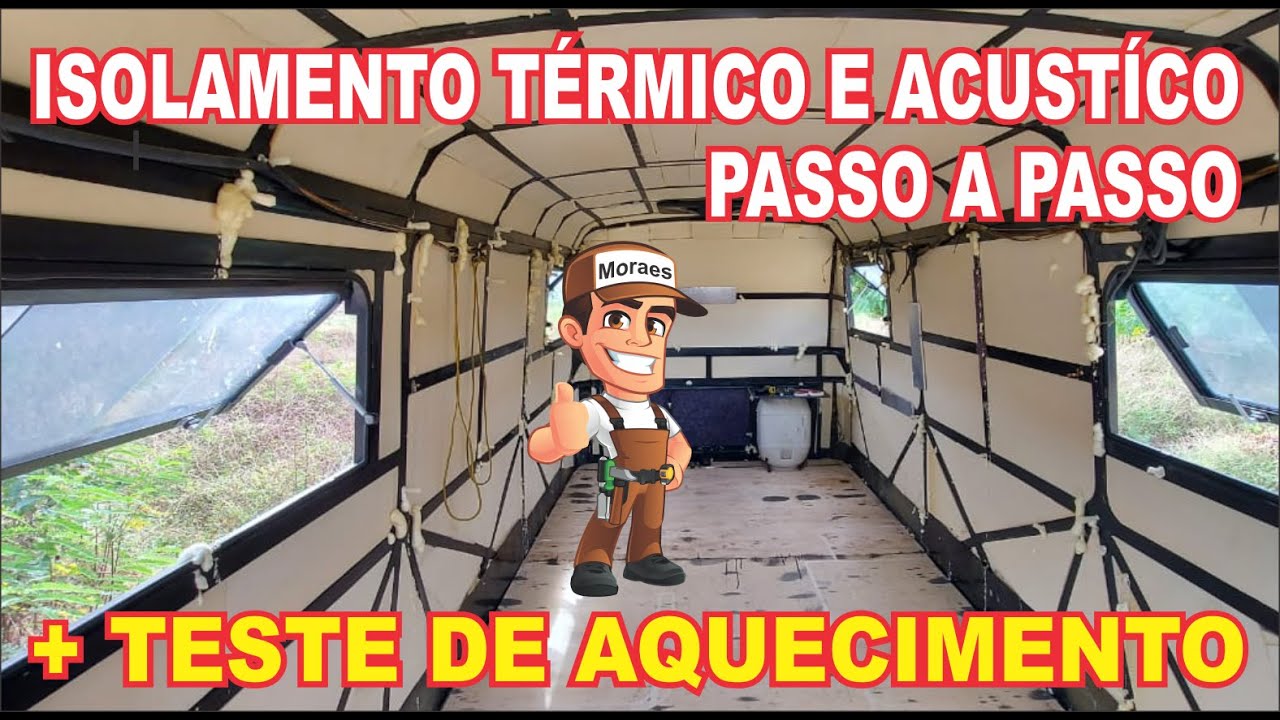 Motorhome, Isolamento térmico Acustíco com Poliuretano PASSO A PASSO