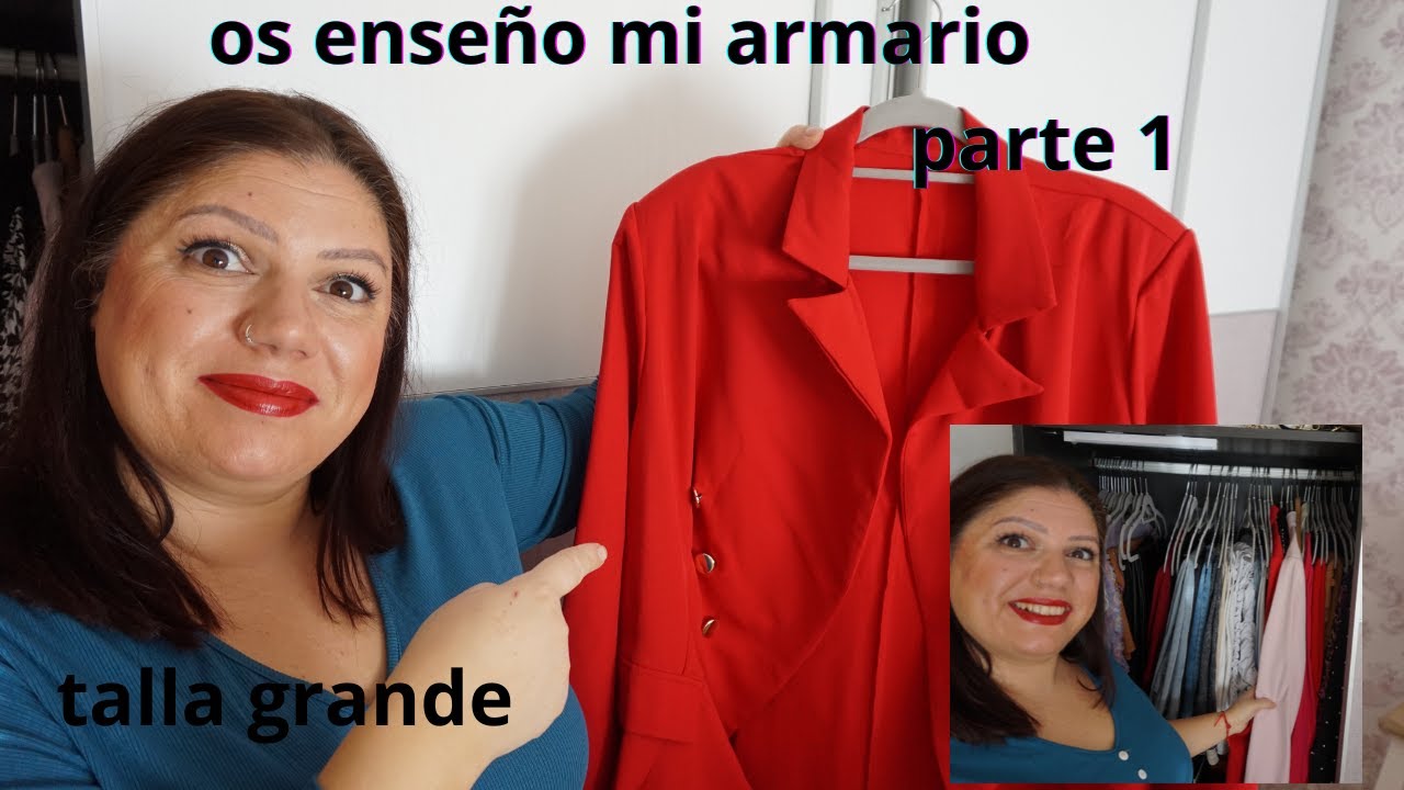 Mi armario parte 1, talla grande🥰