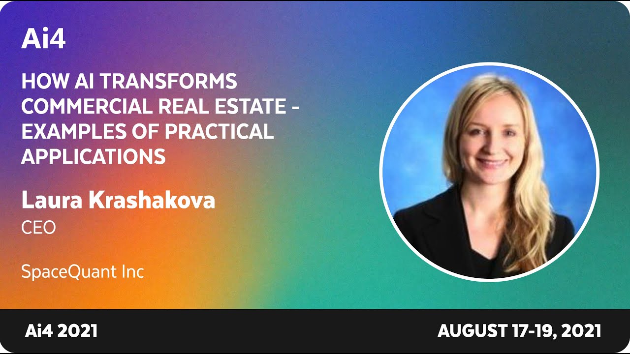 How AI Transforms Commercial Real Estate - Examples of Practical Applications with SpaceQuant Inc