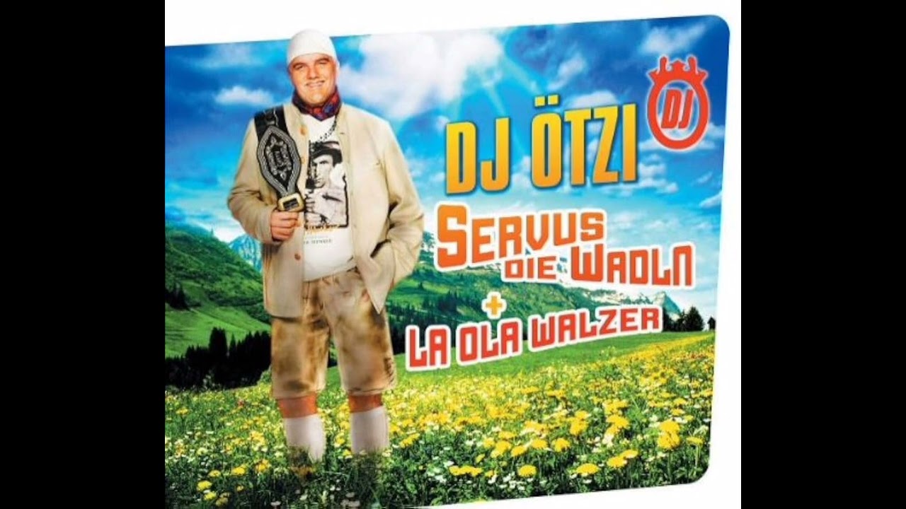Dj Ötzi - La Ola Walzer (Donau Remix) 