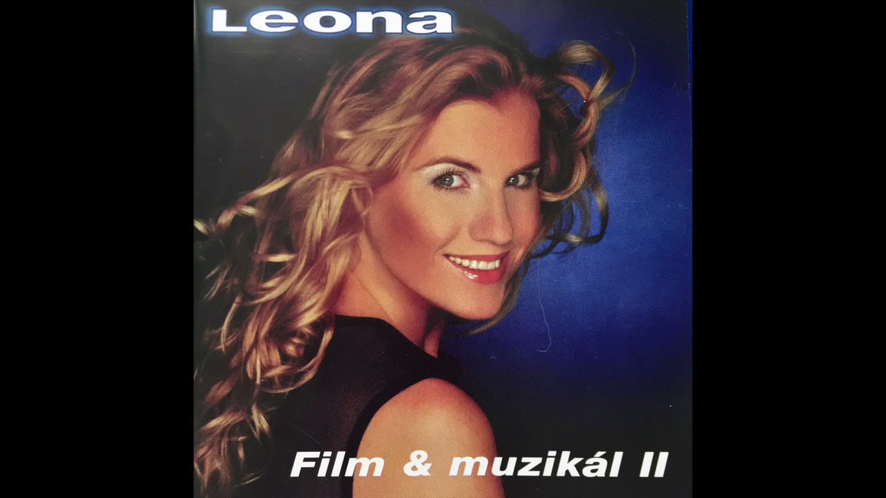 Leona Machálková - Tak měj mě rád