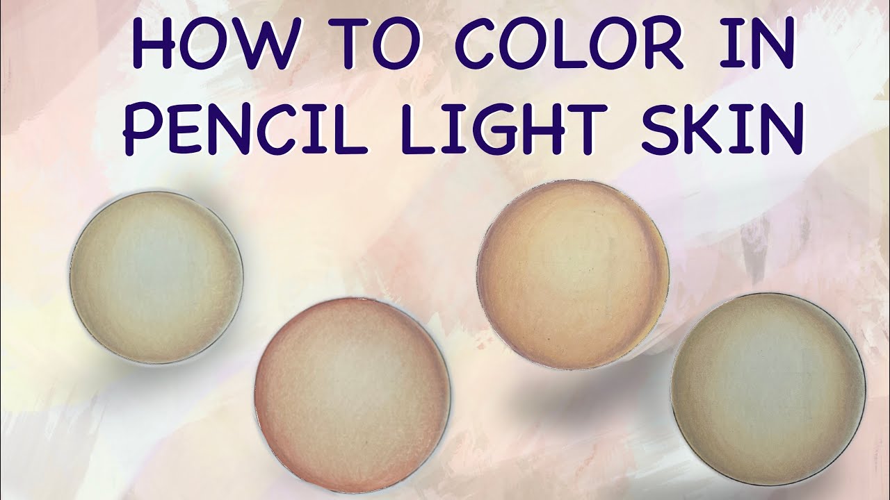 How to color in pencil light skin. In depth tutorial with colours