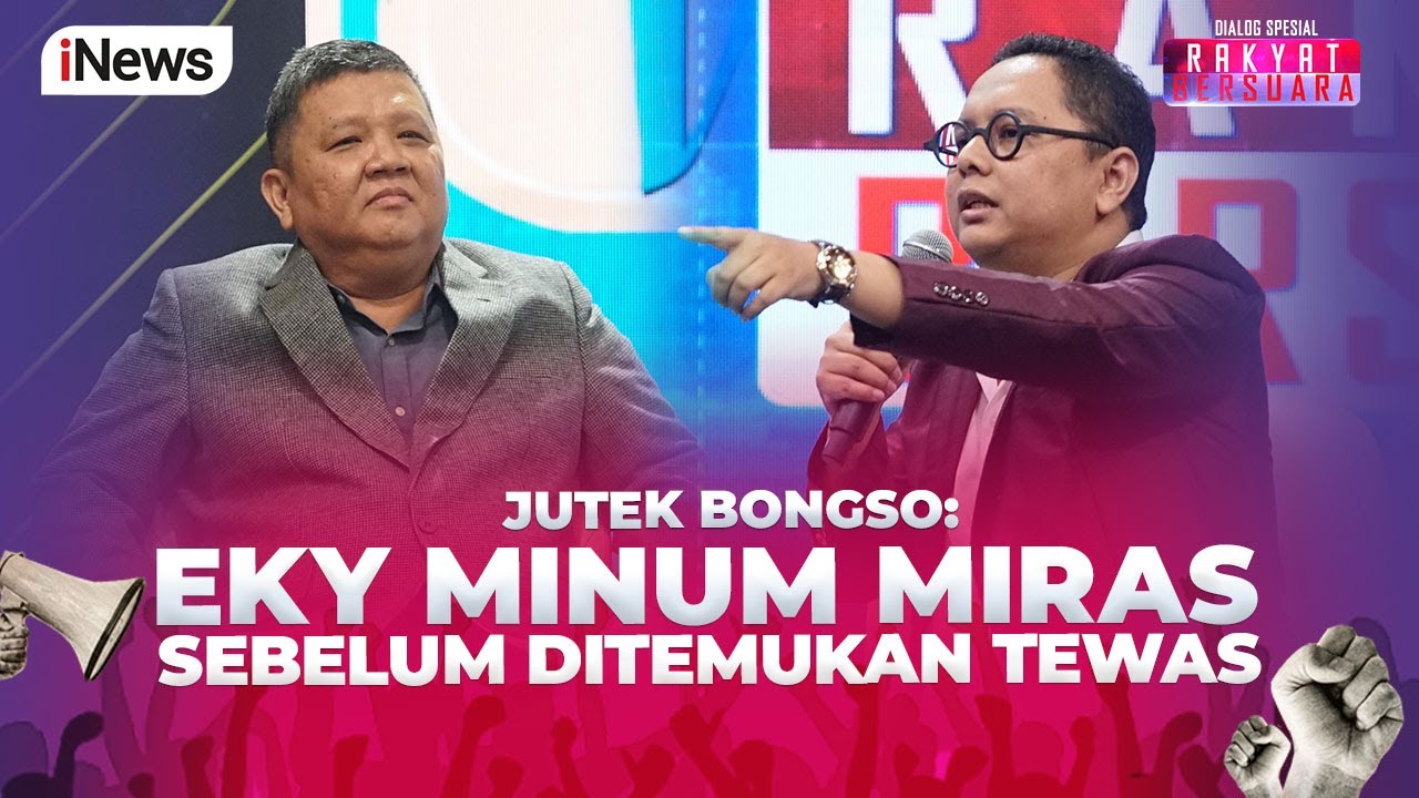 Debat Panas! Jutek Bongso Sebut Eky Minum, Pitra: Mana Buktinya? - Rakyat Bersuara 24/09