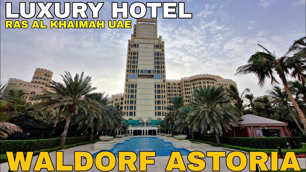 Watch This Before Booking Waldorf Astoria Ras Al Khaimah