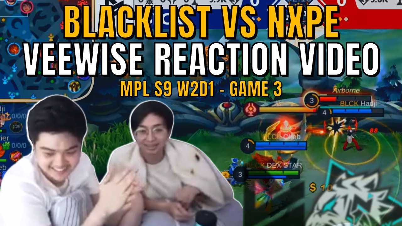 REACTING TO MPL S9 MATCHES | W2D1 | BLCK VS NXPE | GAME 3