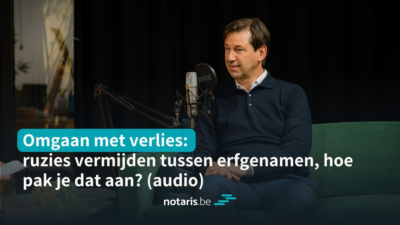 Omgaan met verlies: hoe kan je erfenisruzies vermijden?