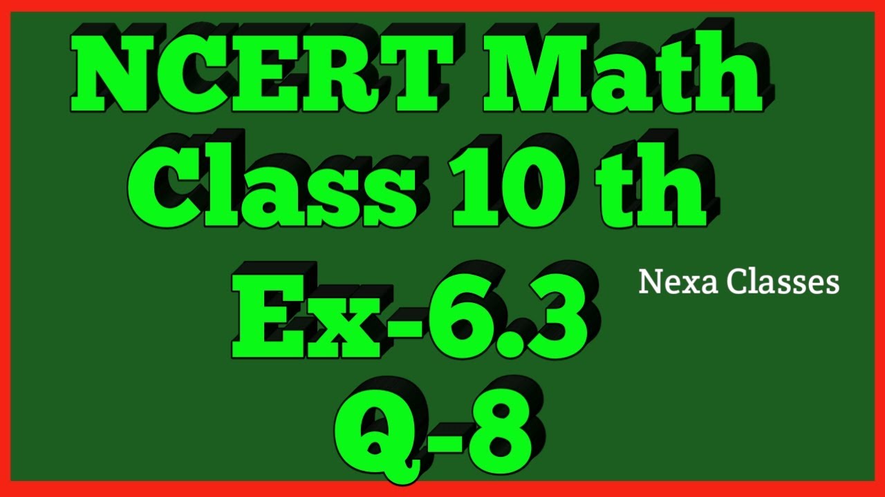 Triangles | Chapter6 Ex 6.3 Q 8 class 10 | NCERT | Math Class 10th