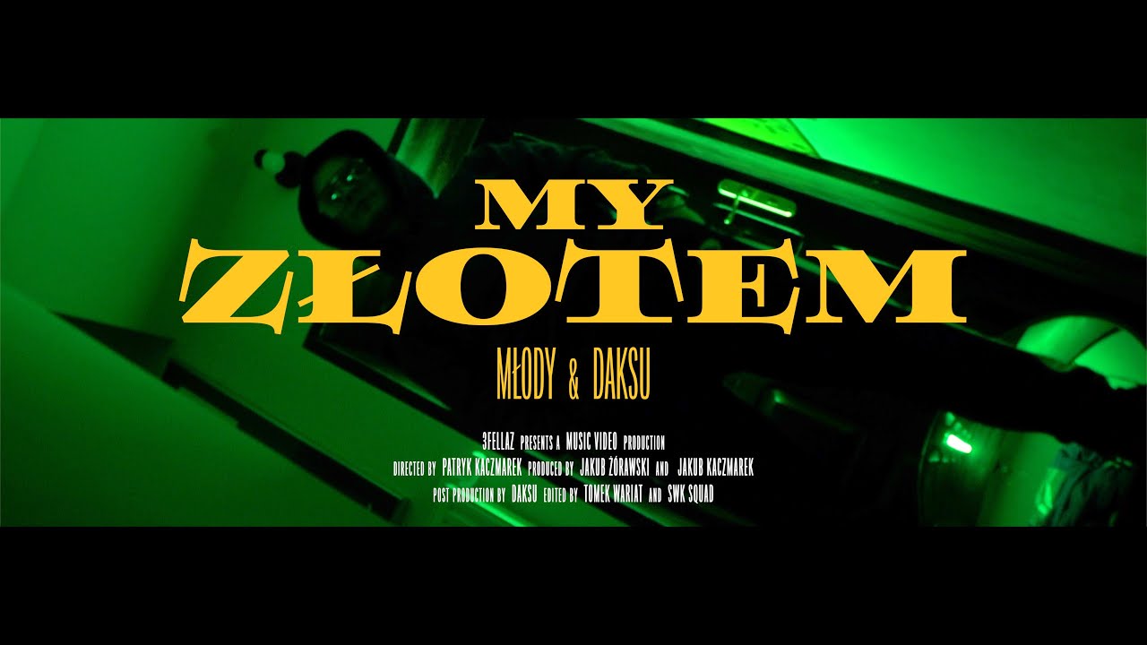 Młody & Daksu - My Złotem prod. Yvng Finxssa
