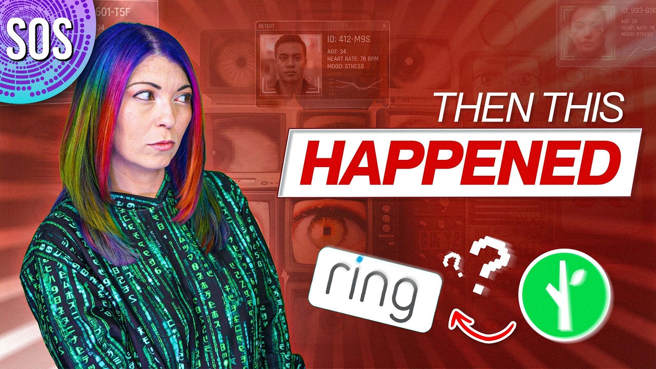 Is Ring Turning Into Mass Surveillance? Discord & Google Privacy News \\ SOS 07