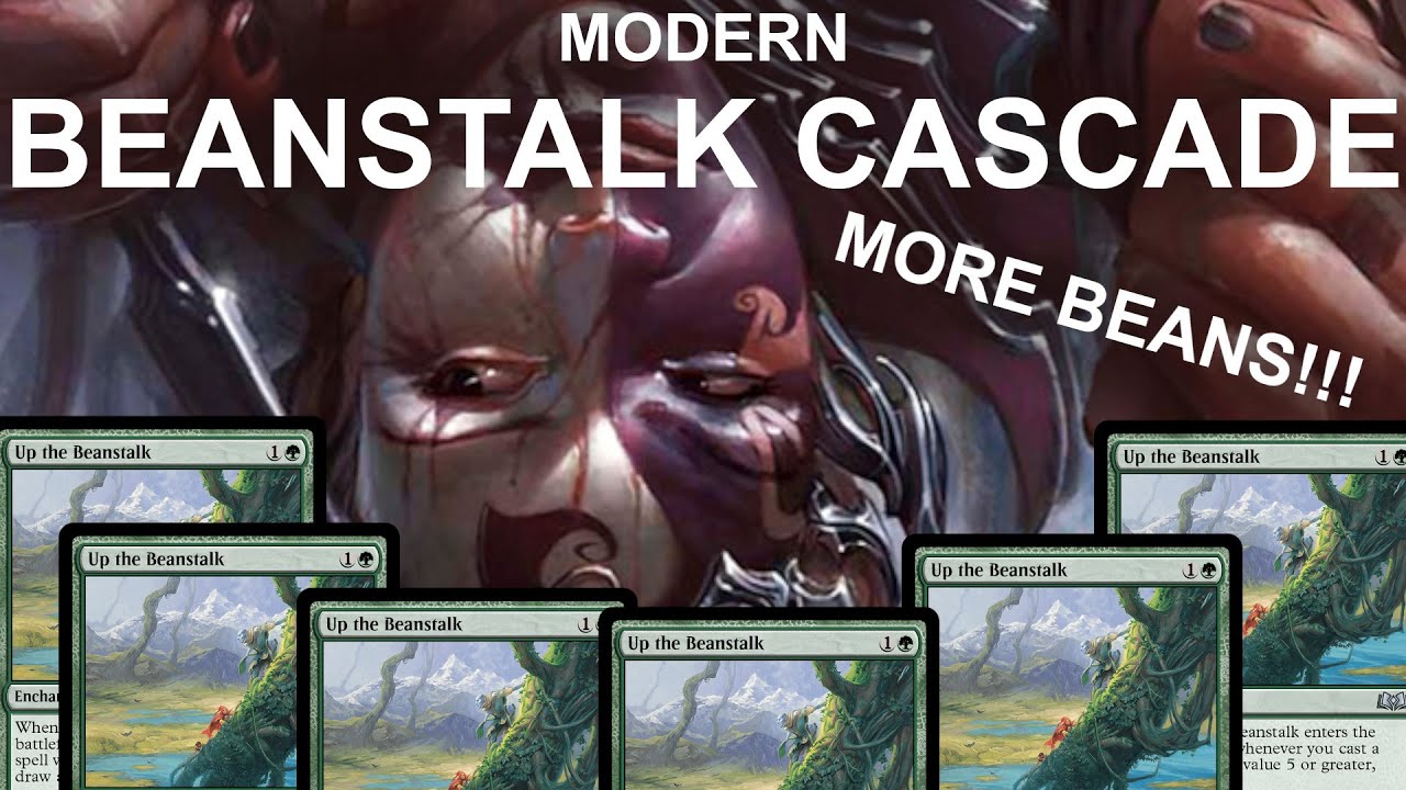 TOO MANY BEANS! Modern Beanstalk Cascade from AspiringSpike. 4-Color Control w/Shardless Agent MTG