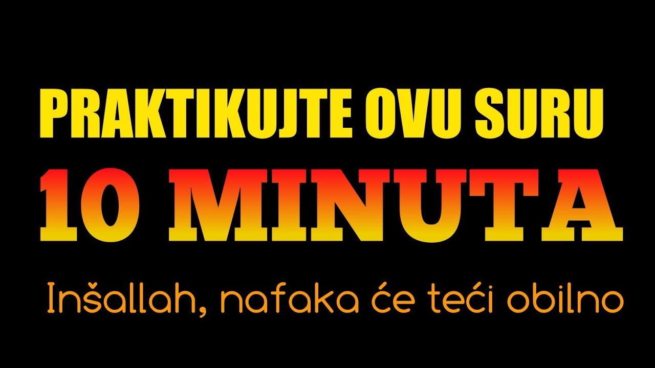 🌟 Praktikujte ovu suru 10 minuta — Inšallah, nafaka će teći obilno