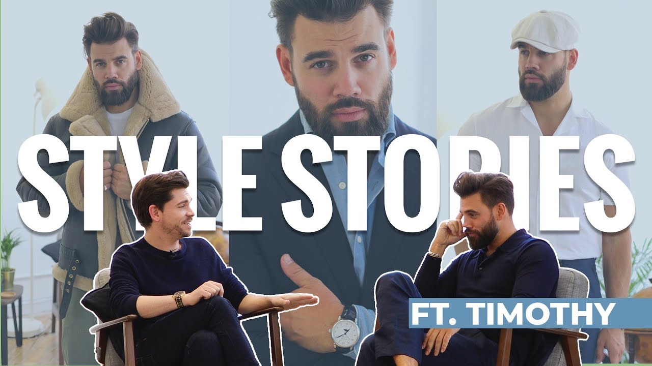 Best Dressed Men Online | Style Stories ft. Timothy | Men's Fashion