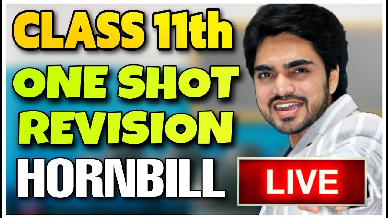 🔴 LIVE CLASS 11 REVISION | ONE SHOT HORNBILL FULL BOOK REVISION | CBSE ENGLISH CLASS 11th